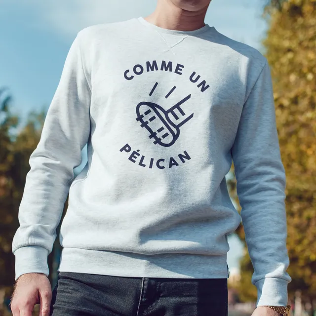 Juste Un T-shirt Sweats Imprimés Comme un pélican sweat homme