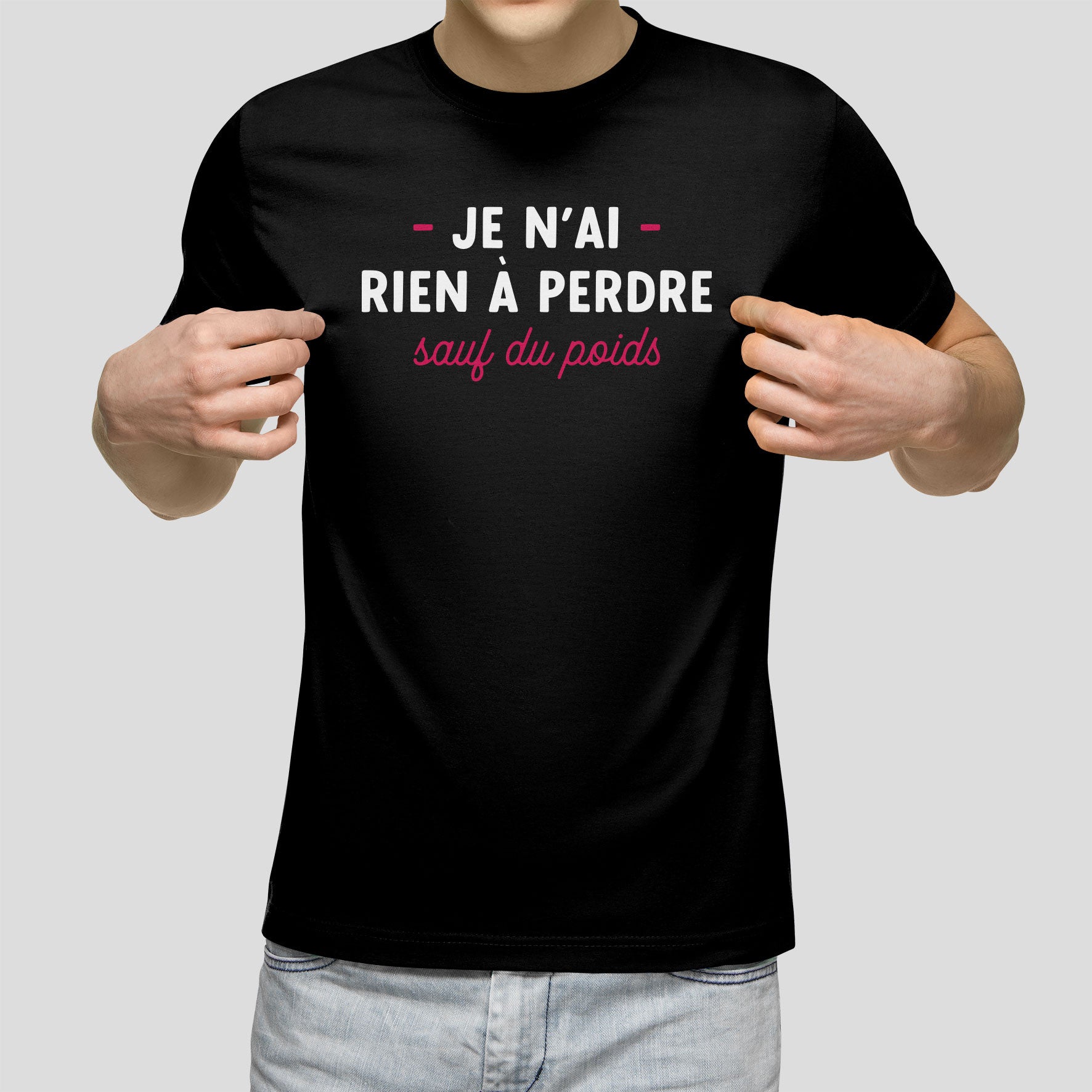 Juste Un T-shirt T-shirts Imprimés J'ai rien à perdre t-shirt homme