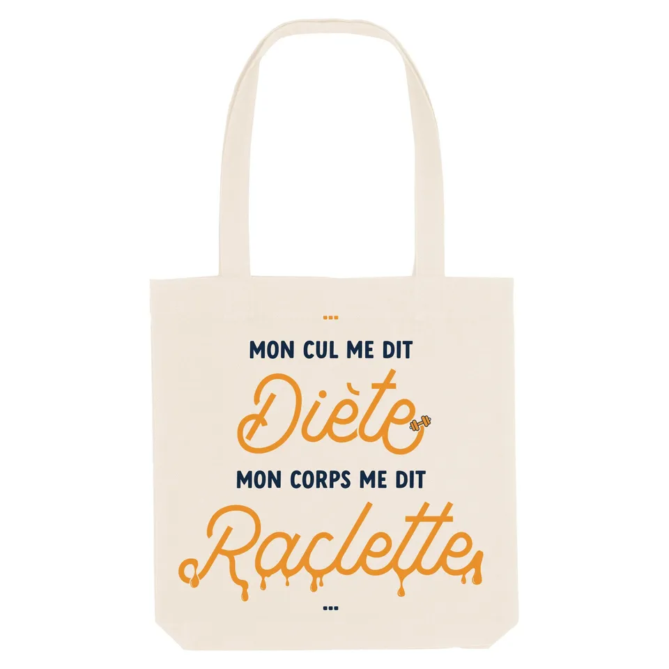 Juste Un T-shirt Tote Bags Mon Corps me dit Raclette tote bag humour