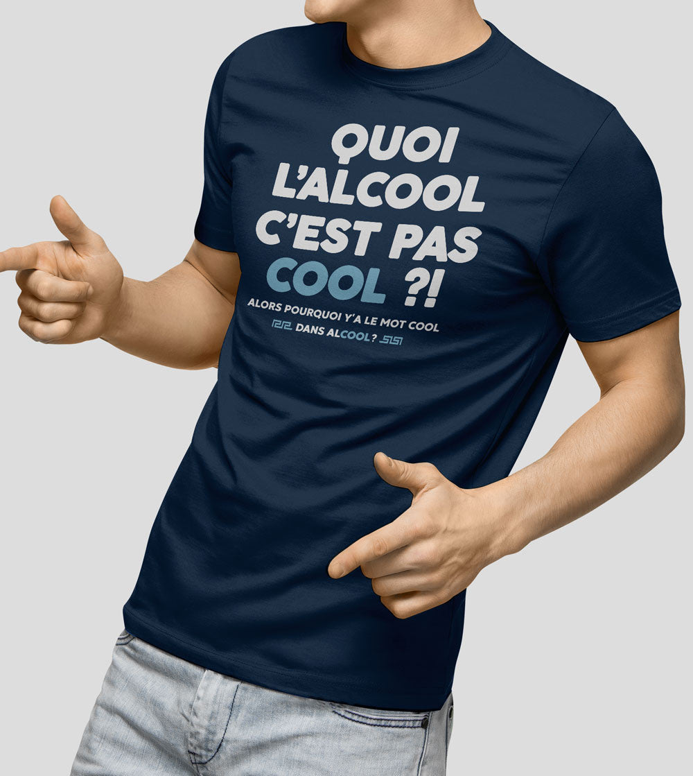 Juste Un T-shirt T-shirts Imprimés L'alcool c'est pas cool t-shirt humour