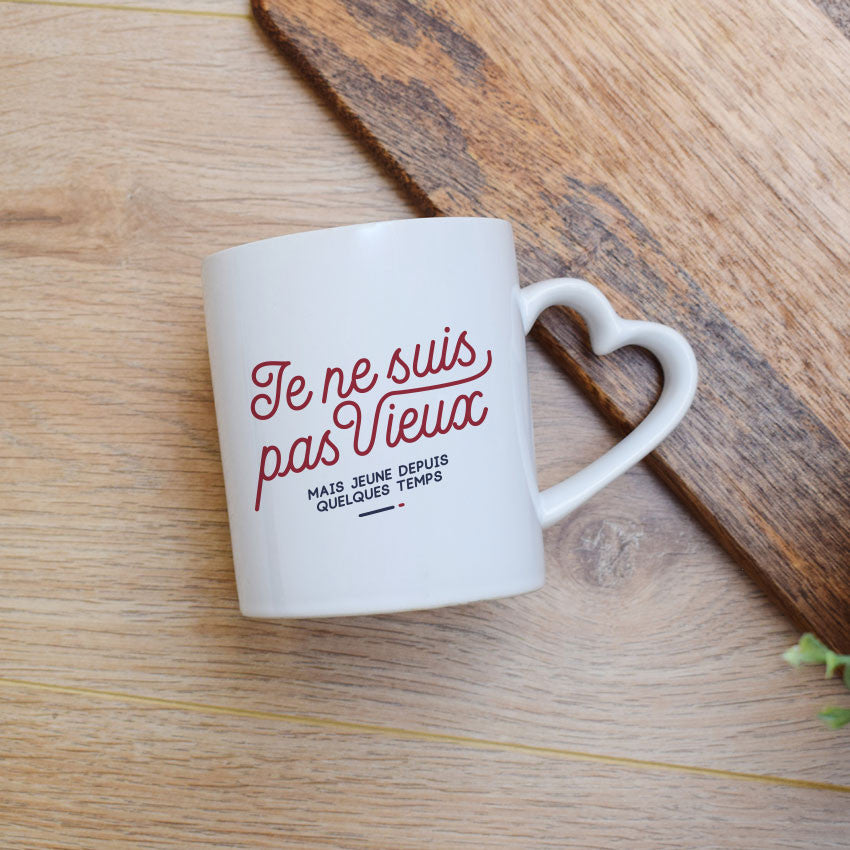Juste Un T-shirt Mugs Je ne suis pas vieux mug anse cœur