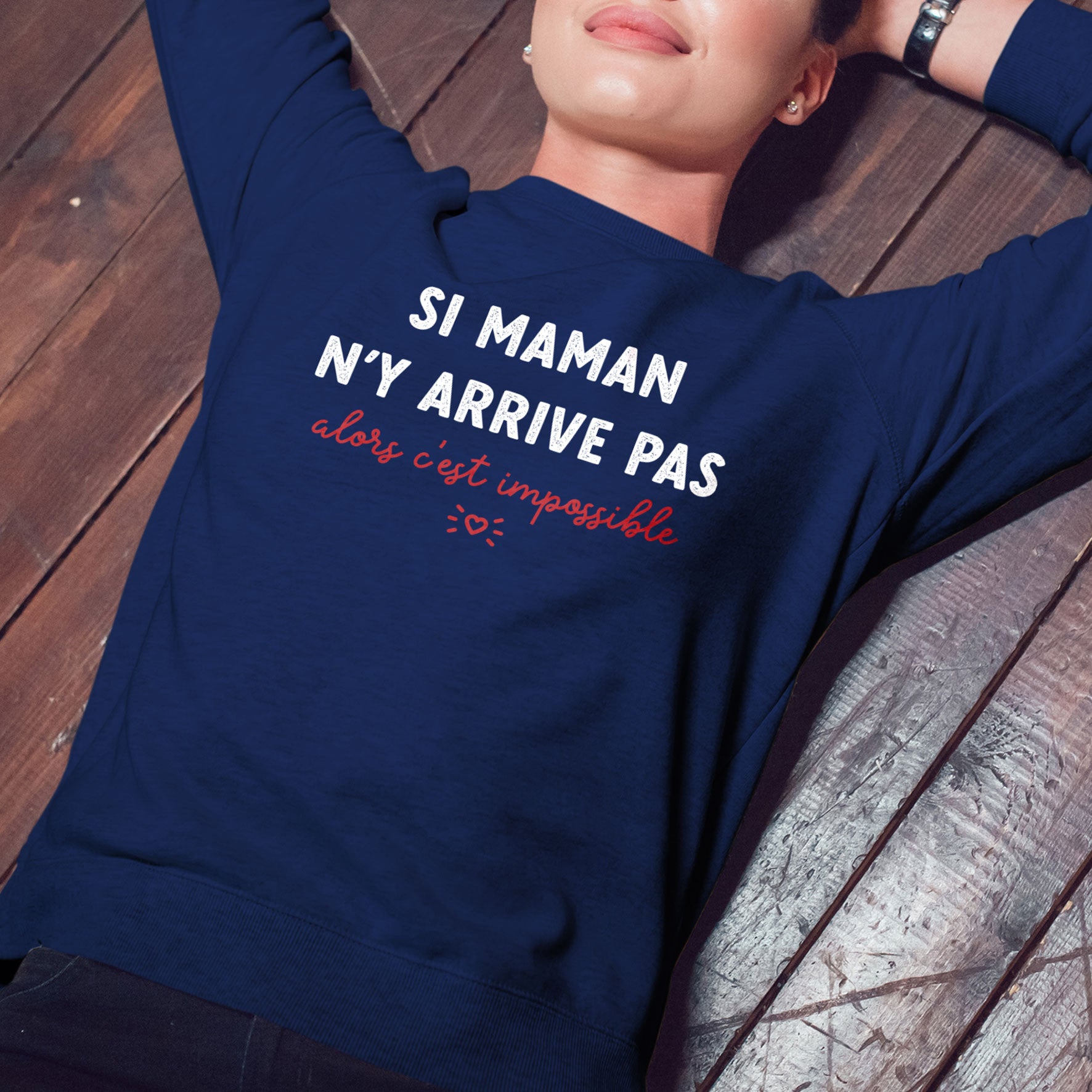 Juste Un T-shirt Sweats Imprimés Si maman n'y arrive pas sweat gris chiné