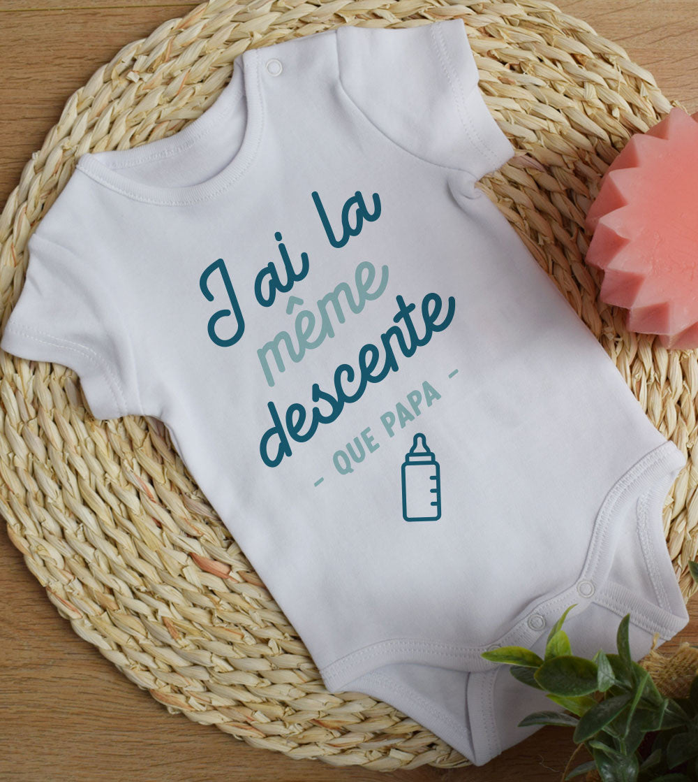 Juste Un T-shirt Bébé J'ai la même descente que papa body blanc