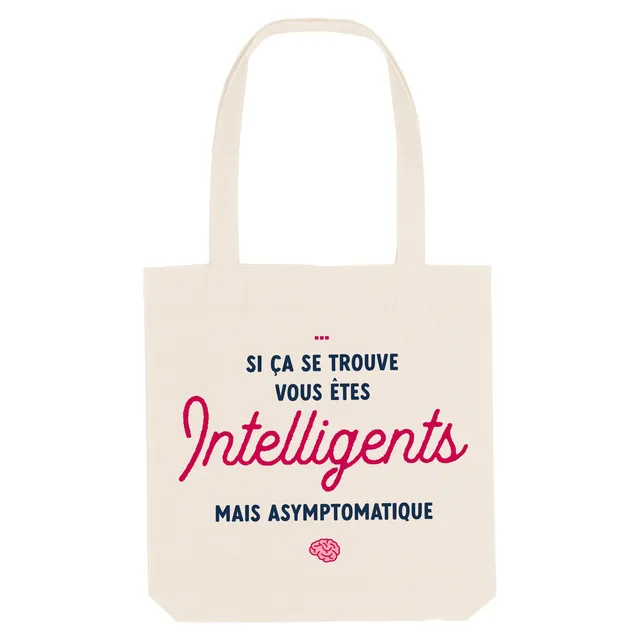 Juste Un T-shirt Tote Bags Asymptomatique tote bag humour