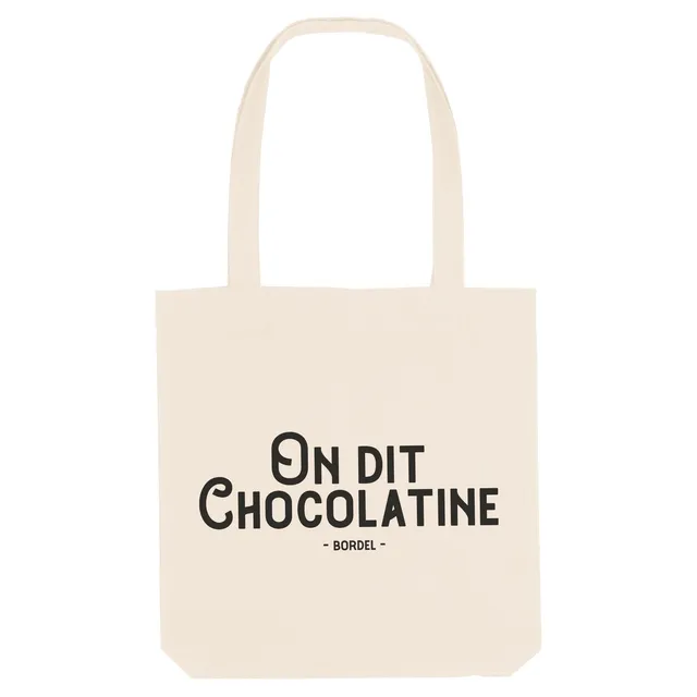 Juste Un T-shirt Tote Bags Totebag On dit chocolatine naturel