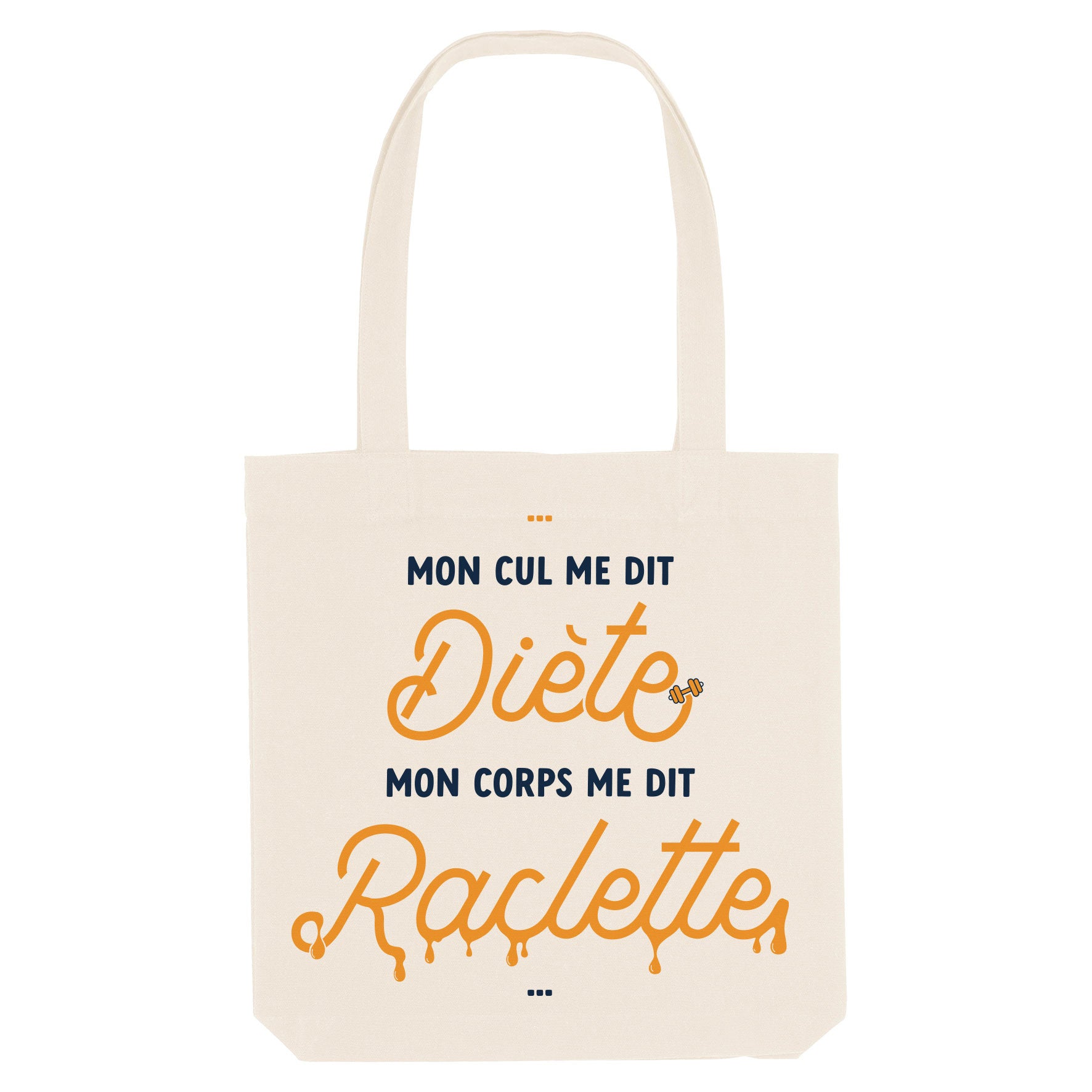 Juste Un T-shirt Tote Bags Mon Corps me dit Raclette tote bag humour