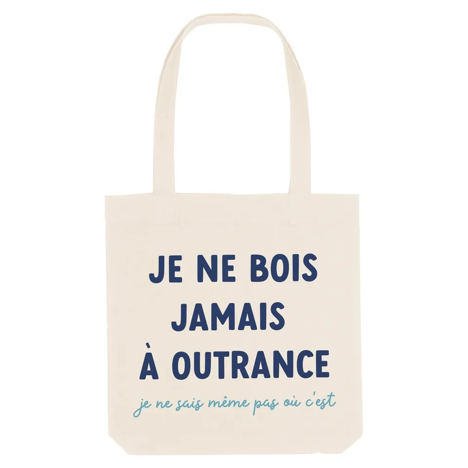 Juste Un T-shirt Tote Bags Je ne bois pas à outrance tote bag humour