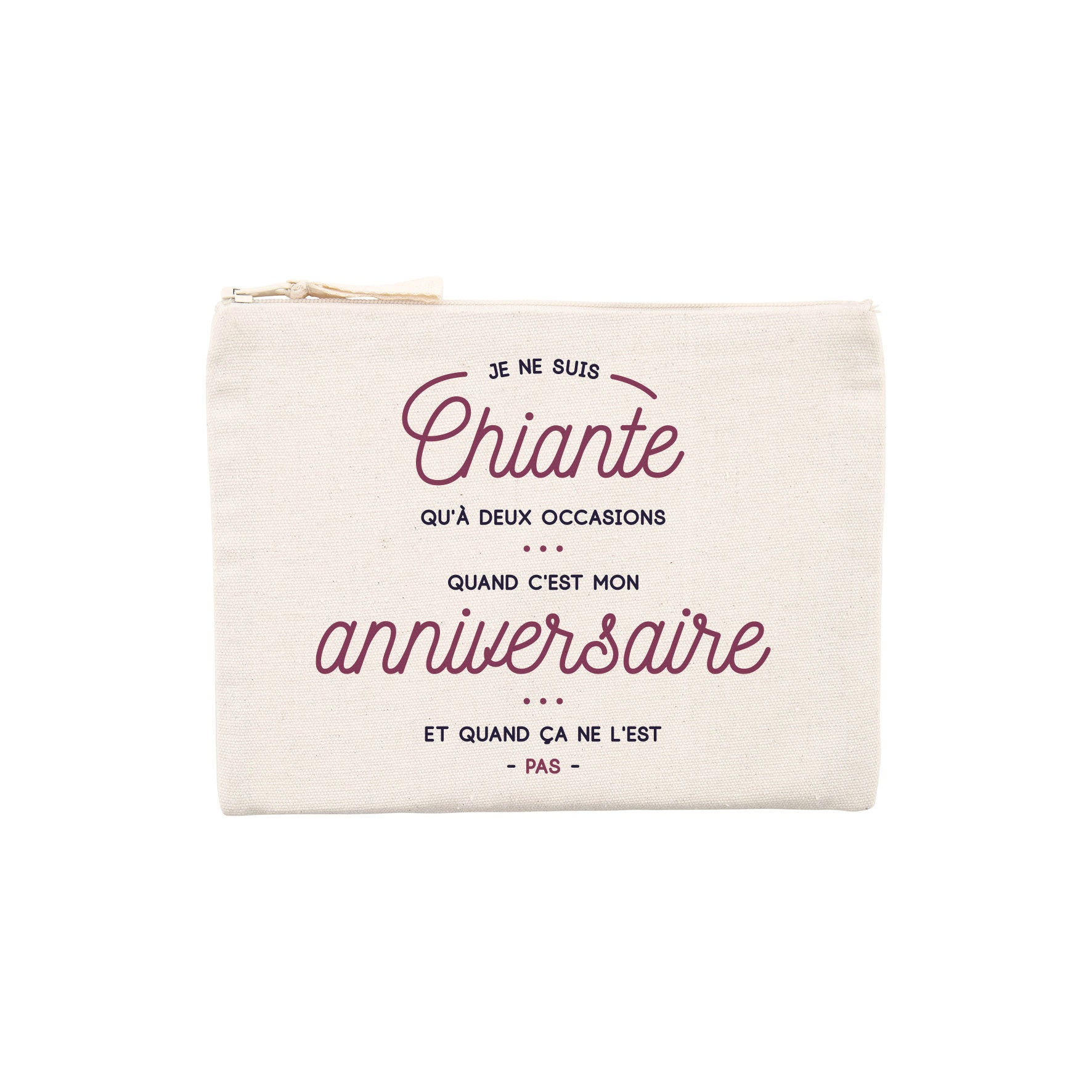Juste Un T-shirt Pochettes Je ne suis chiante qu'à deux occasions pochette