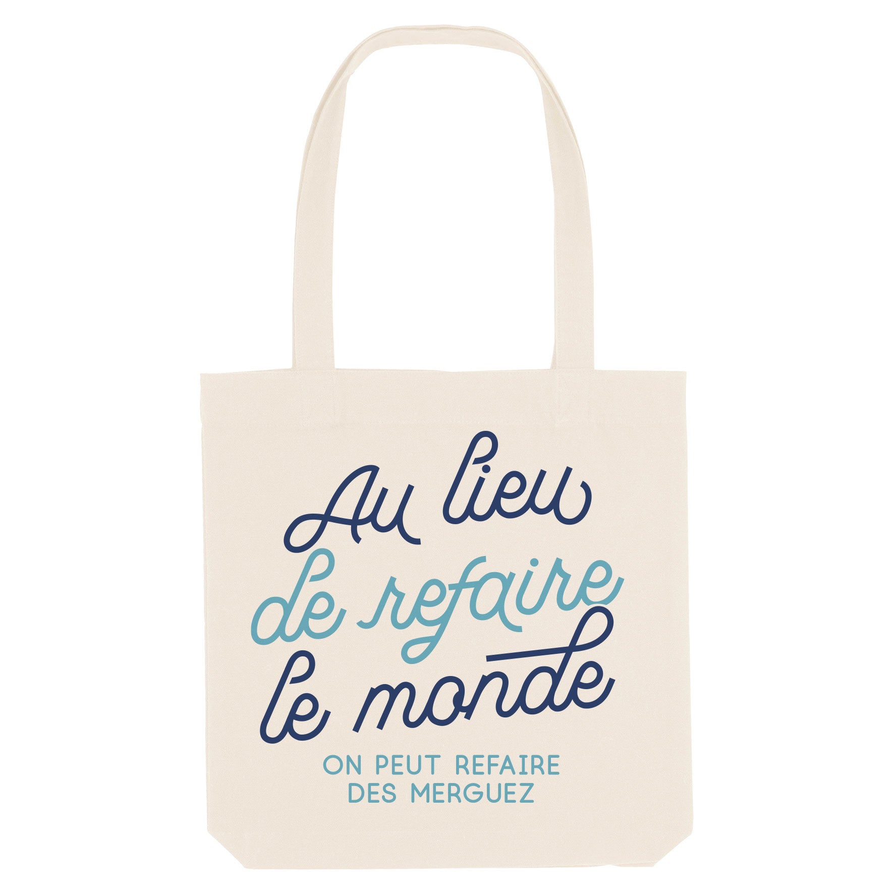 Juste Un T-shirt Tote Bags Au lieu de refaire le monde tote bag