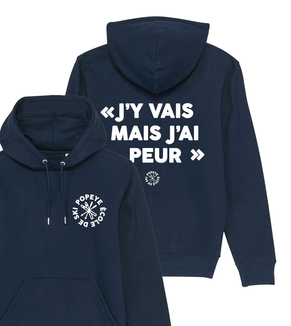 Juste Un T-shirt Sweats à Capuche J’y vais mes j’ai peur sweat à capuche bleu marine