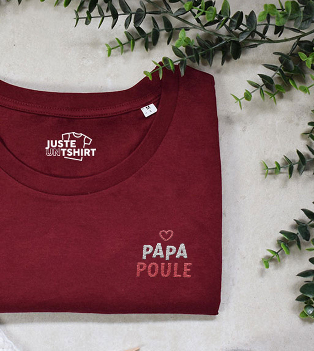 Juste Un T-shirt T-shirts Brodés Papa Poule t-shirt brodé papa