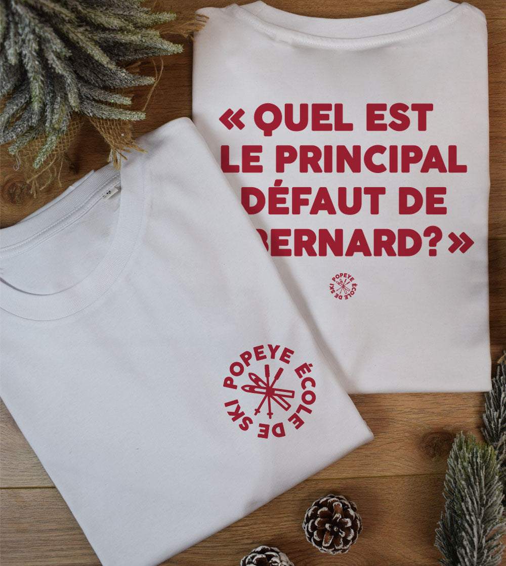 Juste Un T-shirt T-shirts Imprimés Le principal défaut de Bernard T-shirt ski