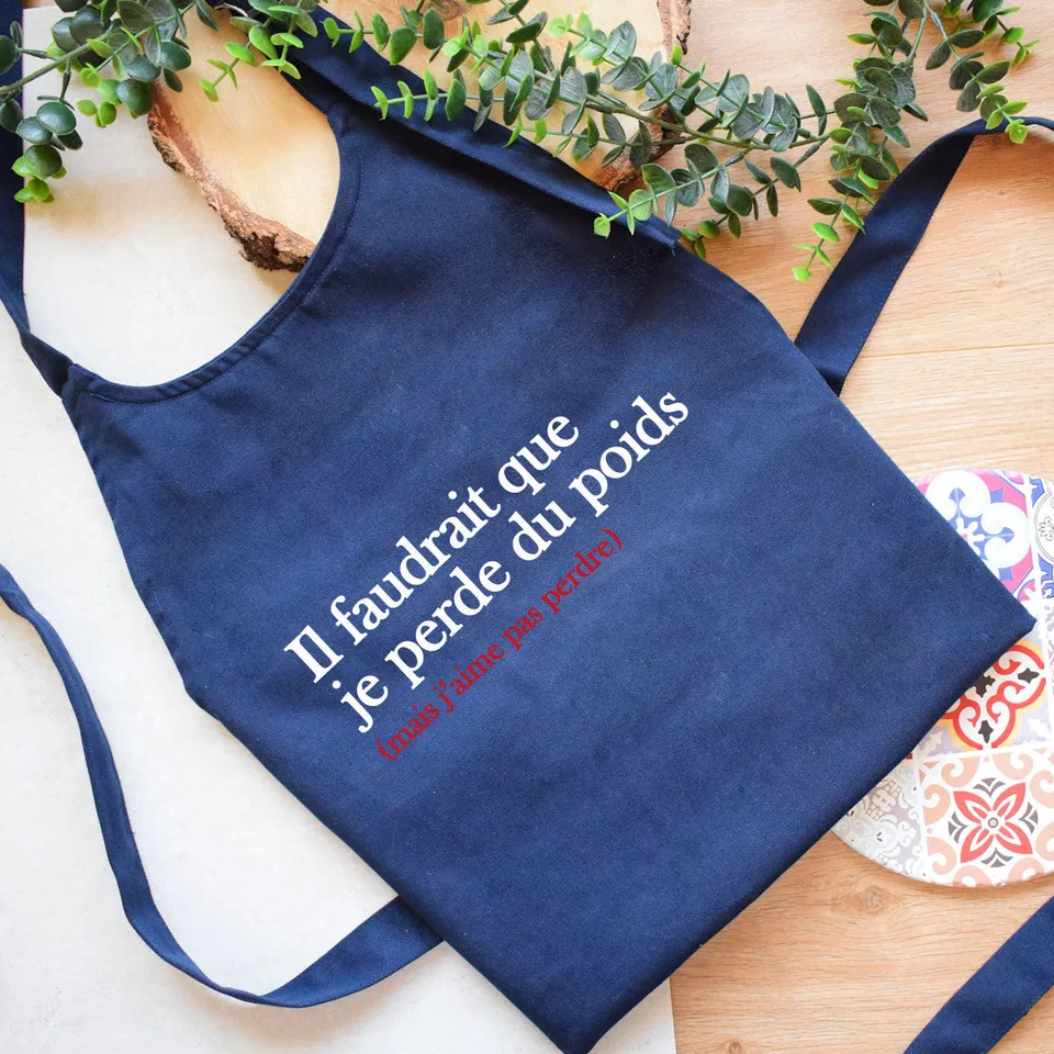 Juste Un T-shirt Tabliers Il faudrait perdre du poids tablier humour