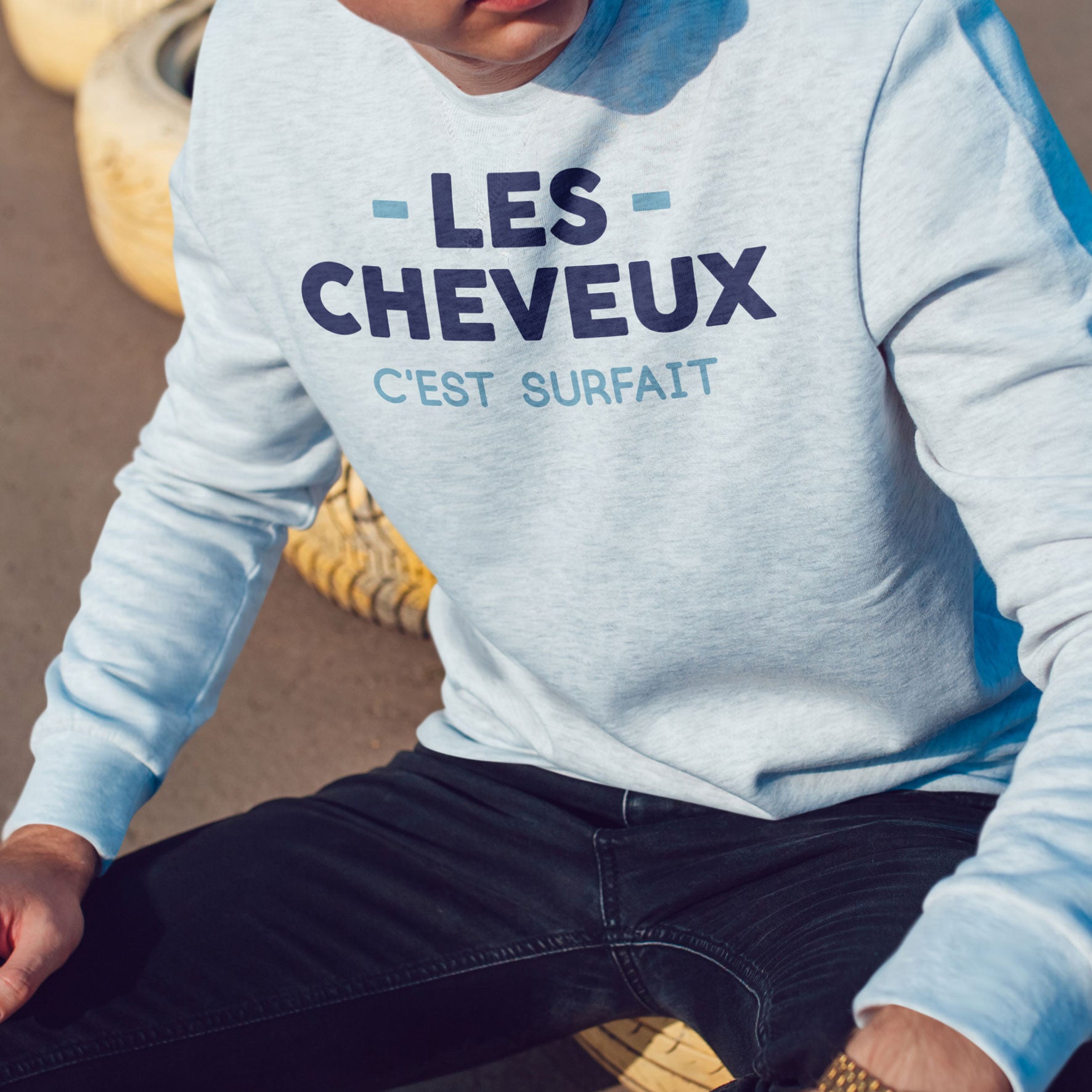 Juste Un T-shirt Sweats Imprimés Les cheveux c'est surfait sweat homme gris chiné