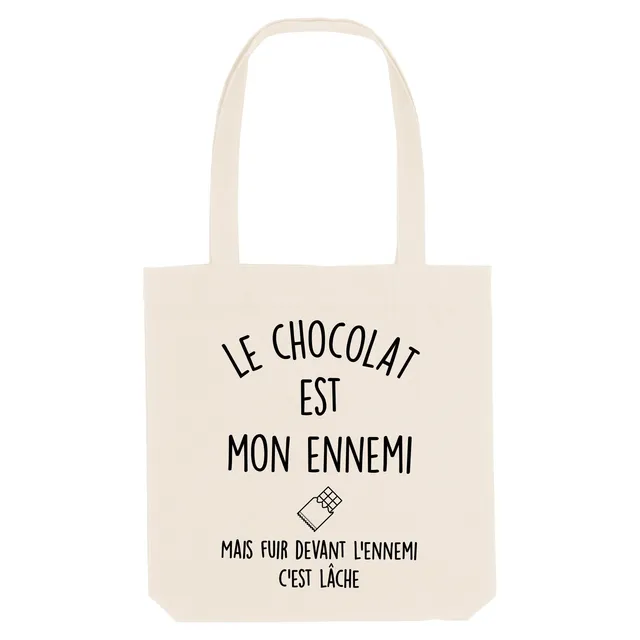 Juste Un T-shirt Tote Bags Le chocolat est mon ennemi tote bag humour