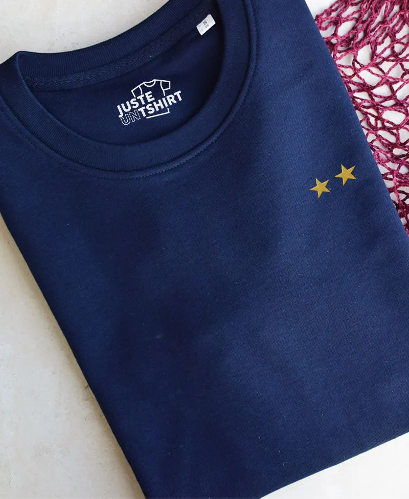 Juste Un T-shirt Sweats Brodés Pour l’éternité sweat brodé