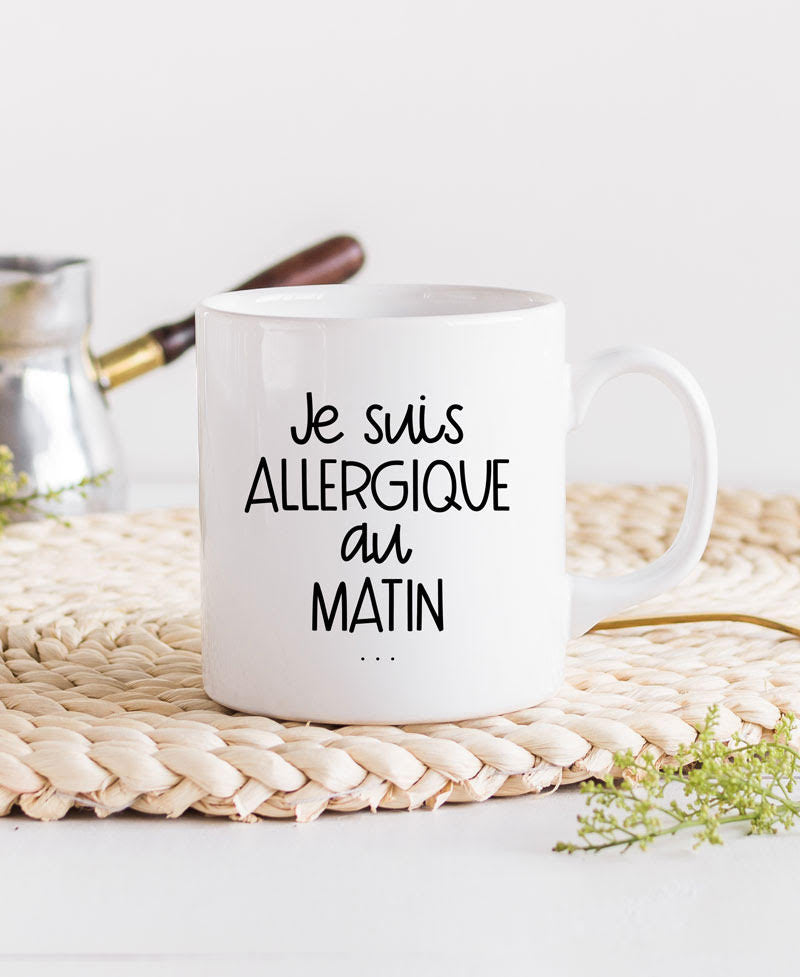 Juste Un T-shirt Mugs Allergique au matin mug anse classique