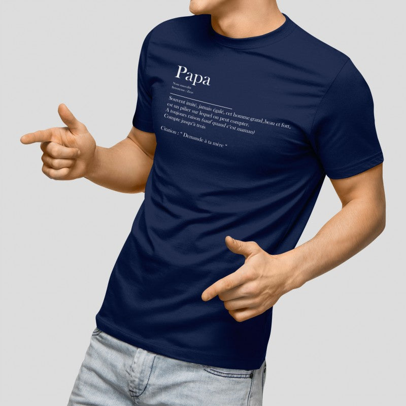 Juste Un T-shirt T-shirts Imprimés Définition Papa t-shirt coton bio humour tailles et couleurs au choix