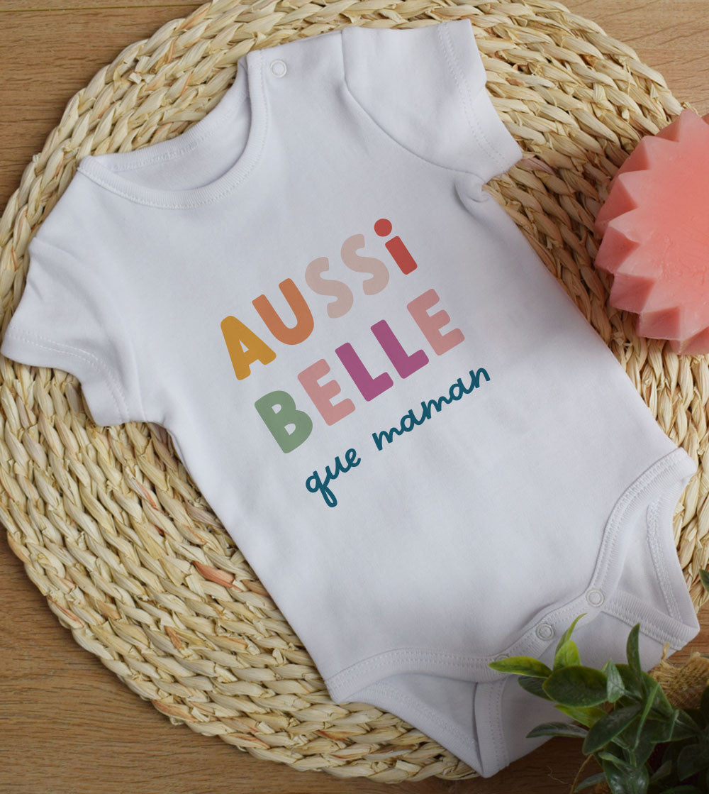 Juste Un T-shirt Bébé Aussi Belle que Maman body bébé 0-24 mois
