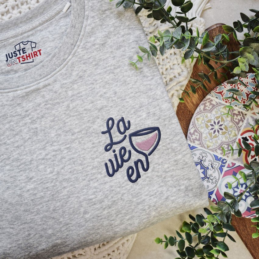 Juste Un T-shirt Sweats Brodés La vie en rose sweat brodé apéro