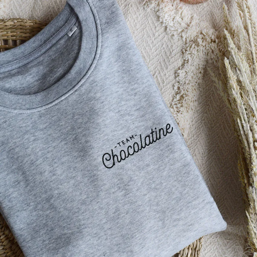 Juste Un T-shirt Sweats Brodés Team chocolatine sweat brodé