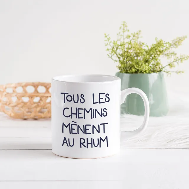 Juste Un T-shirt Mugs Tous les chemins mènent au rhum mug humour