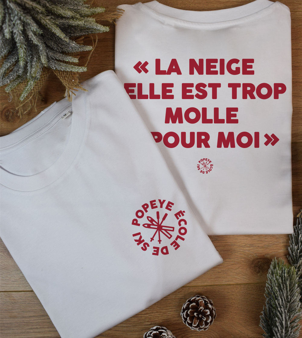 Juste Un T-shirt T-shirts Imprimés La neige elle est trop molle blanc ski
