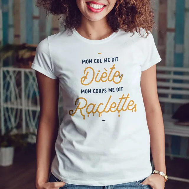 Juste Un T-shirt T-shirts Imprimés Mon corps me dit Raclette T-shirt