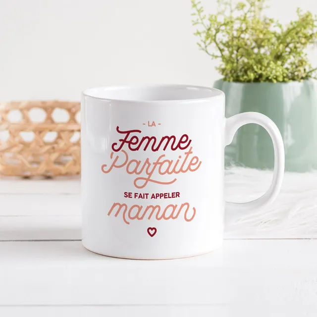 Juste Un T-shirt Mugs La femme parfaite se fait appeler maman mug cadeau