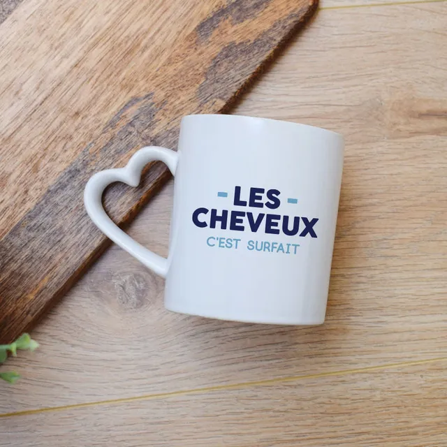 Juste Un T-shirt Mugs Mug Les cheveux c'est surfait anse classique ou cœur