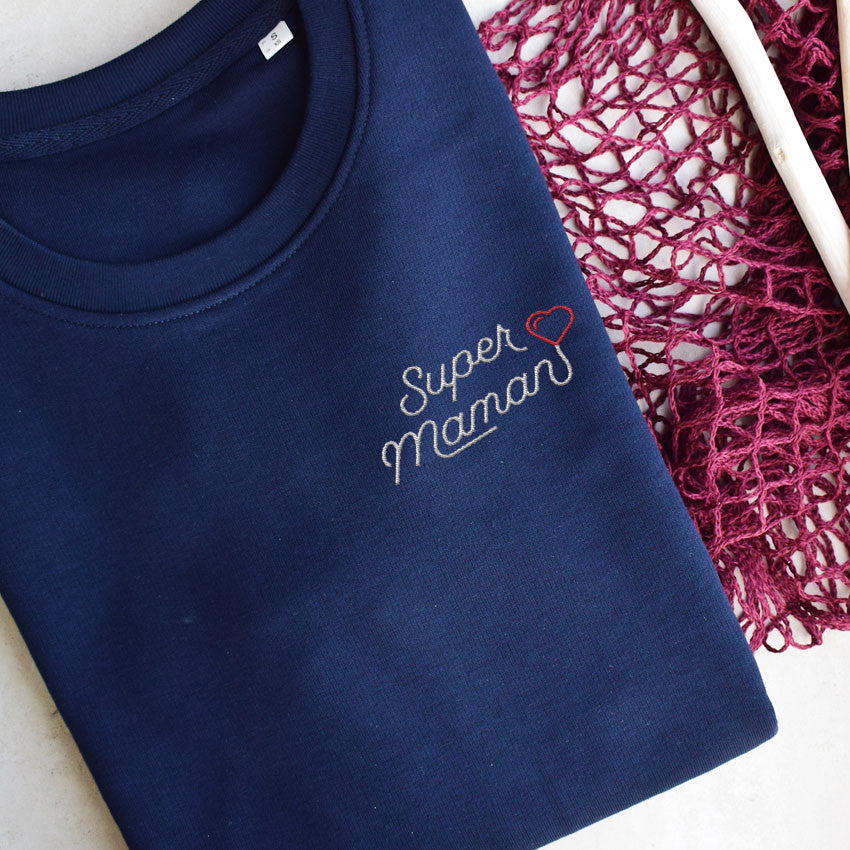 Juste Un T-shirt Sweats Brodés Sweat Brodé Femme Super maman sweat maman tailles et couleurs au choix