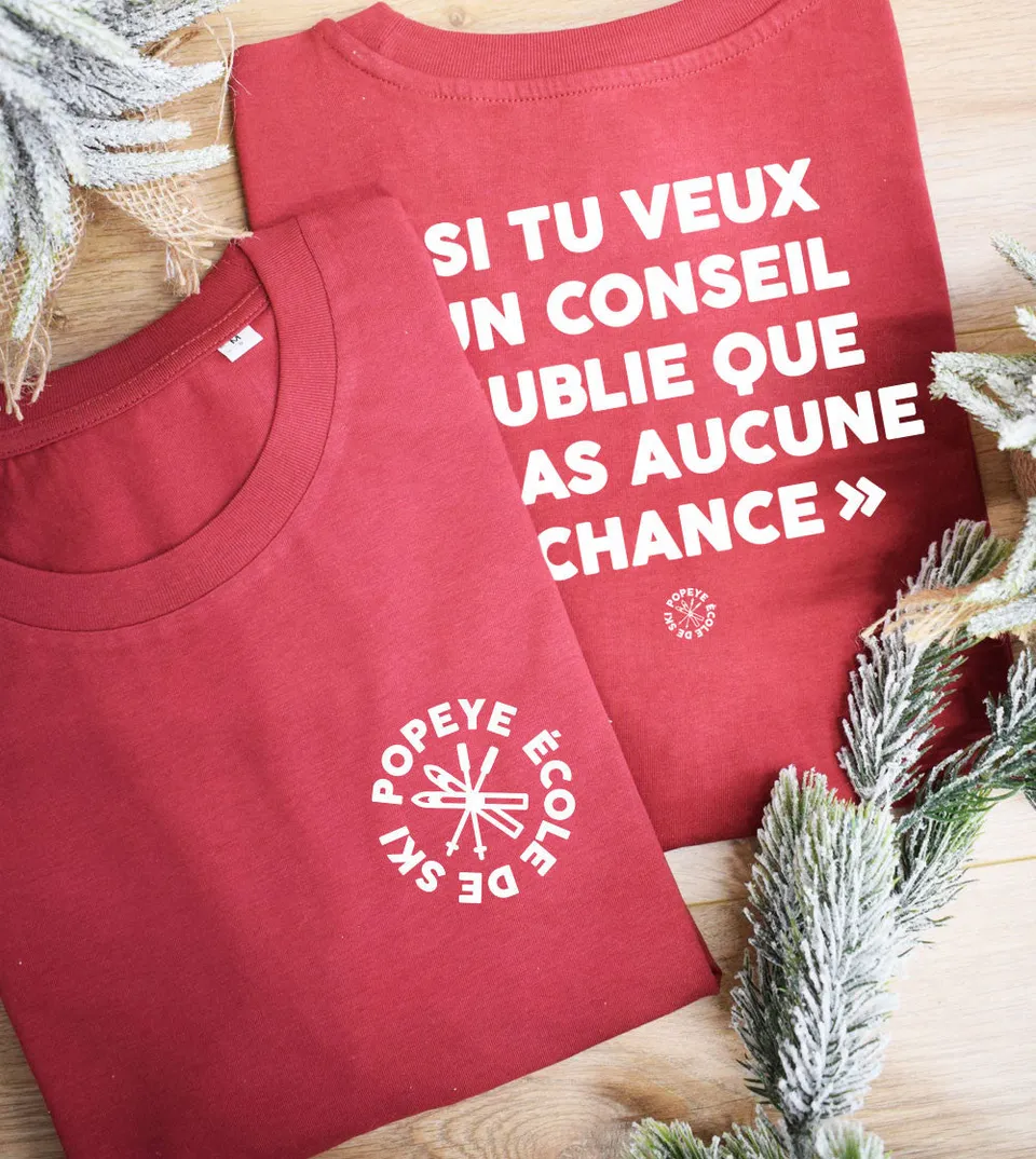 Juste Un T-shirt T-shirts Imprimés Oublie que tu as aucune chance t-shirt imprimé