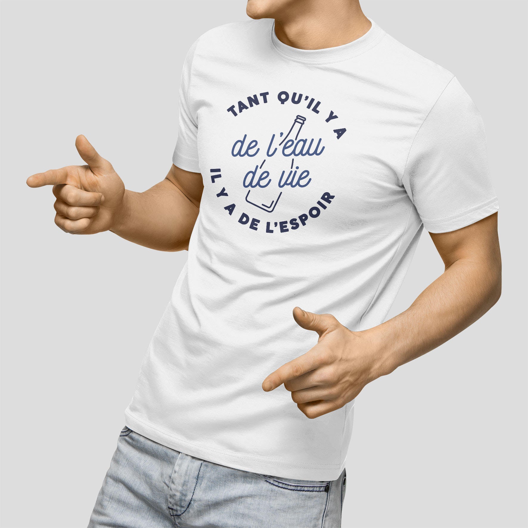 Juste Un T-shirt T-shirts Imprimés Tant qu'il y a de l'eau de vie t-shirt blanc