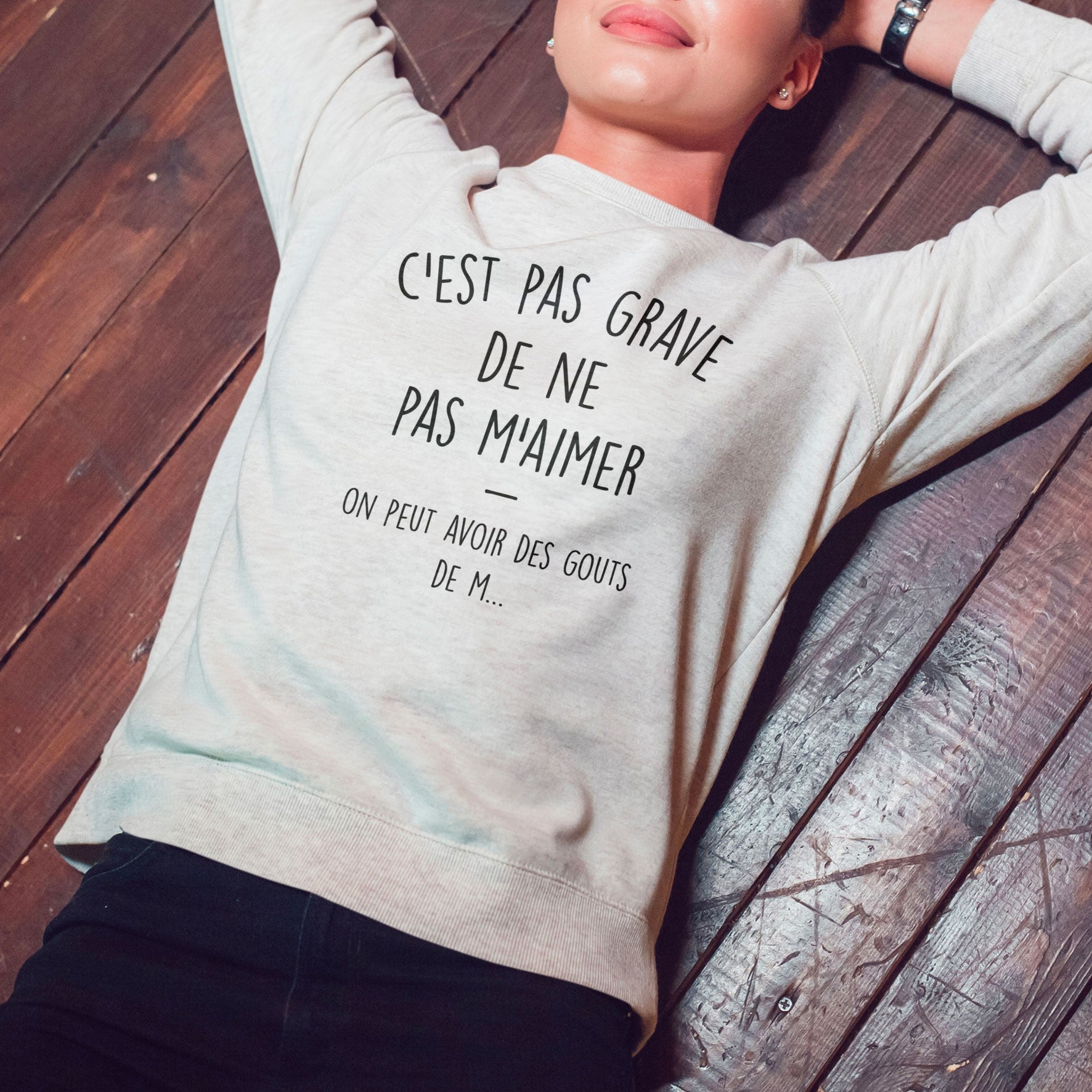 Juste Un T-shirt Sweats Imprimés C'est pas grave de ne pas m'aimer sweat femme gris chiné