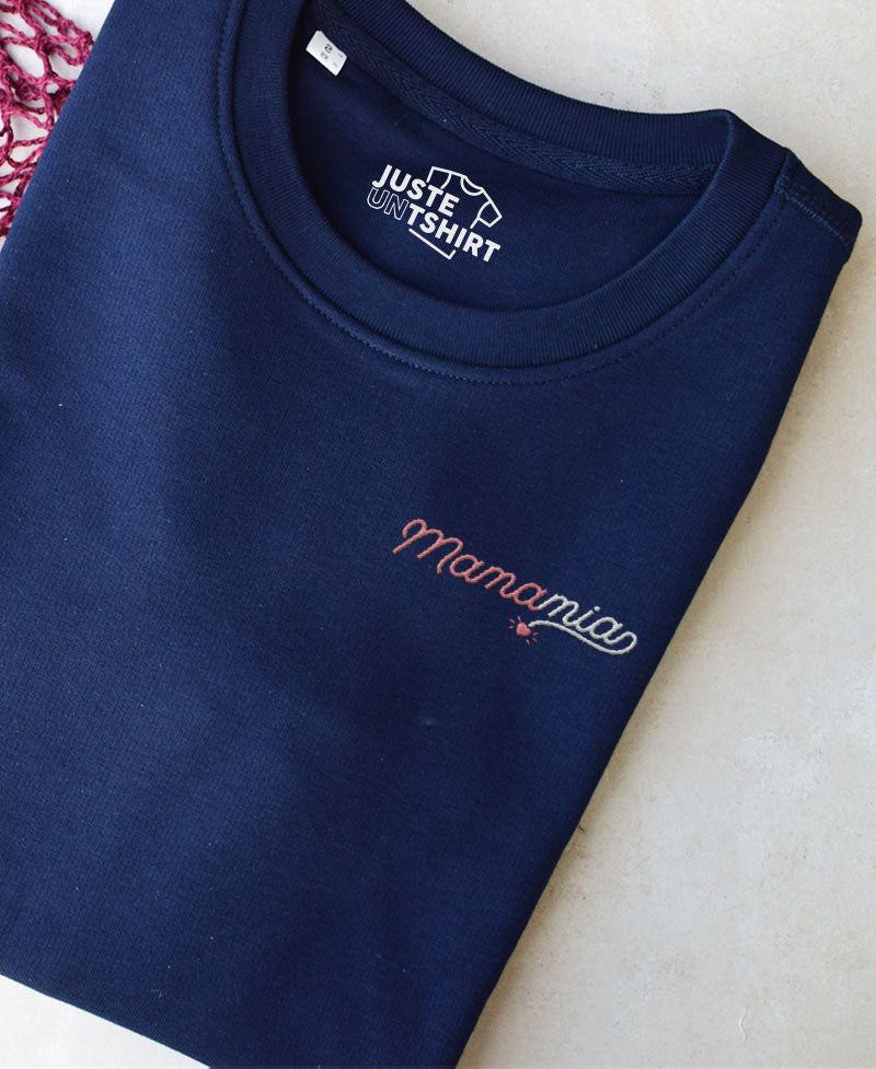 Juste Un T-shirt Sweats Brodés MamaMia sweat brodé maman