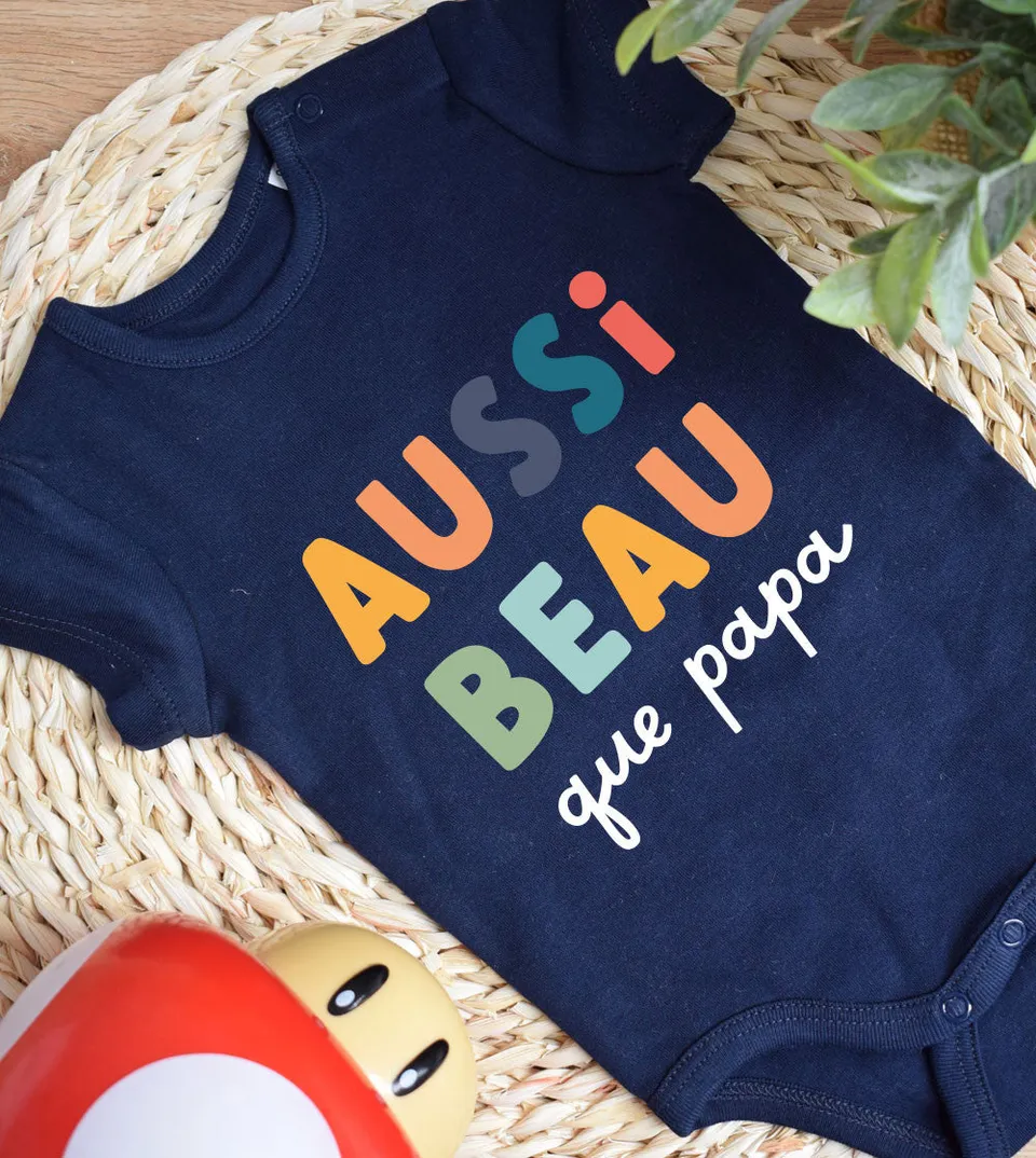 Juste Un T-shirt Bébé Body Bébé Aussi beau que Papa body