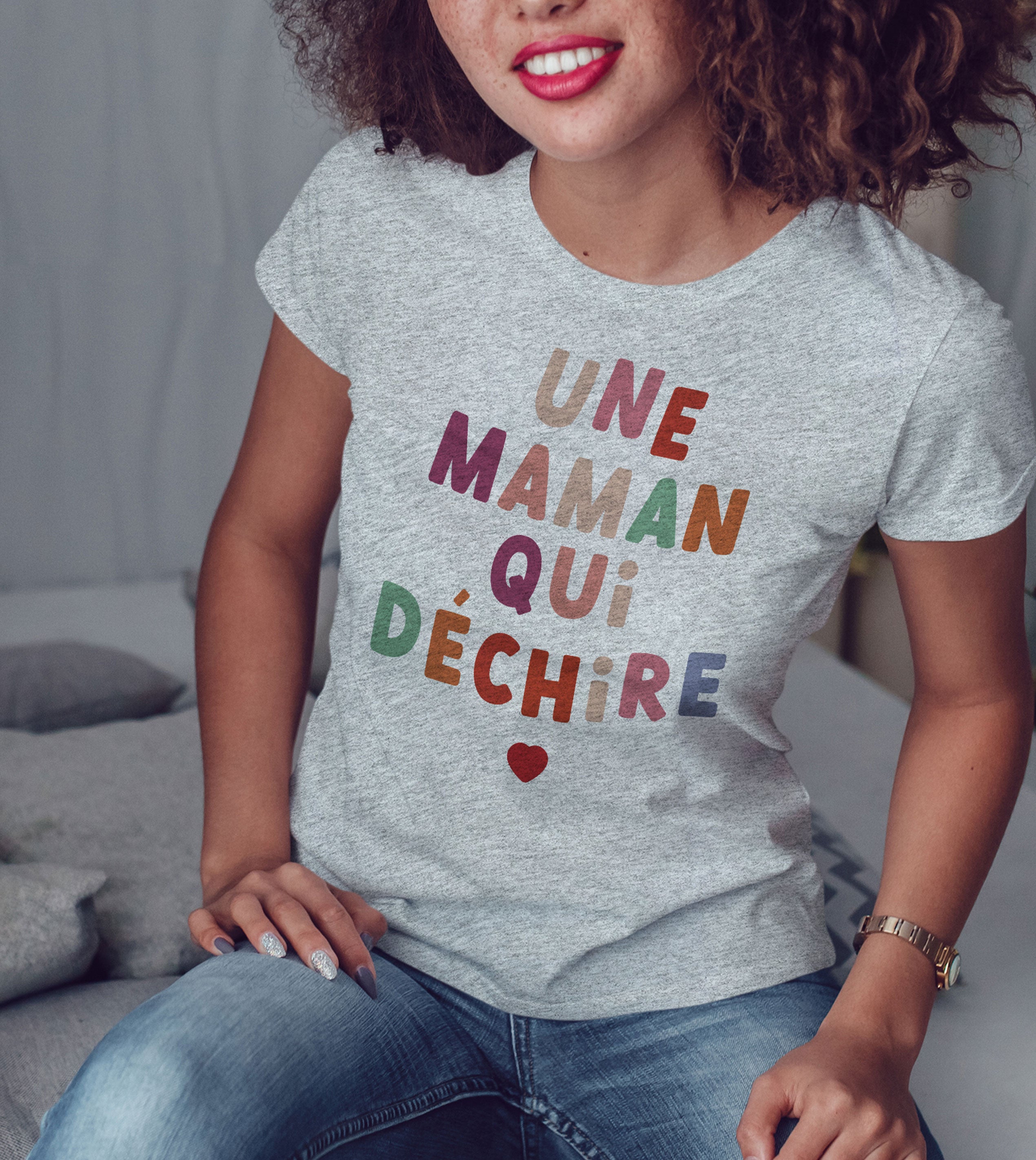 Juste Un T-shirt T-shirts Imprimés Une maman qui déchire t-shirt imprimé