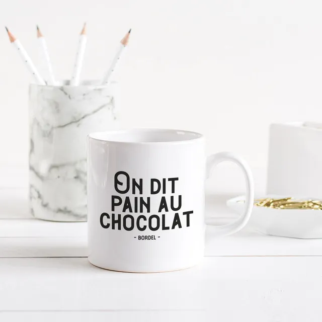 Juste Un T-shirt Mugs On dit pain au chocolat mug