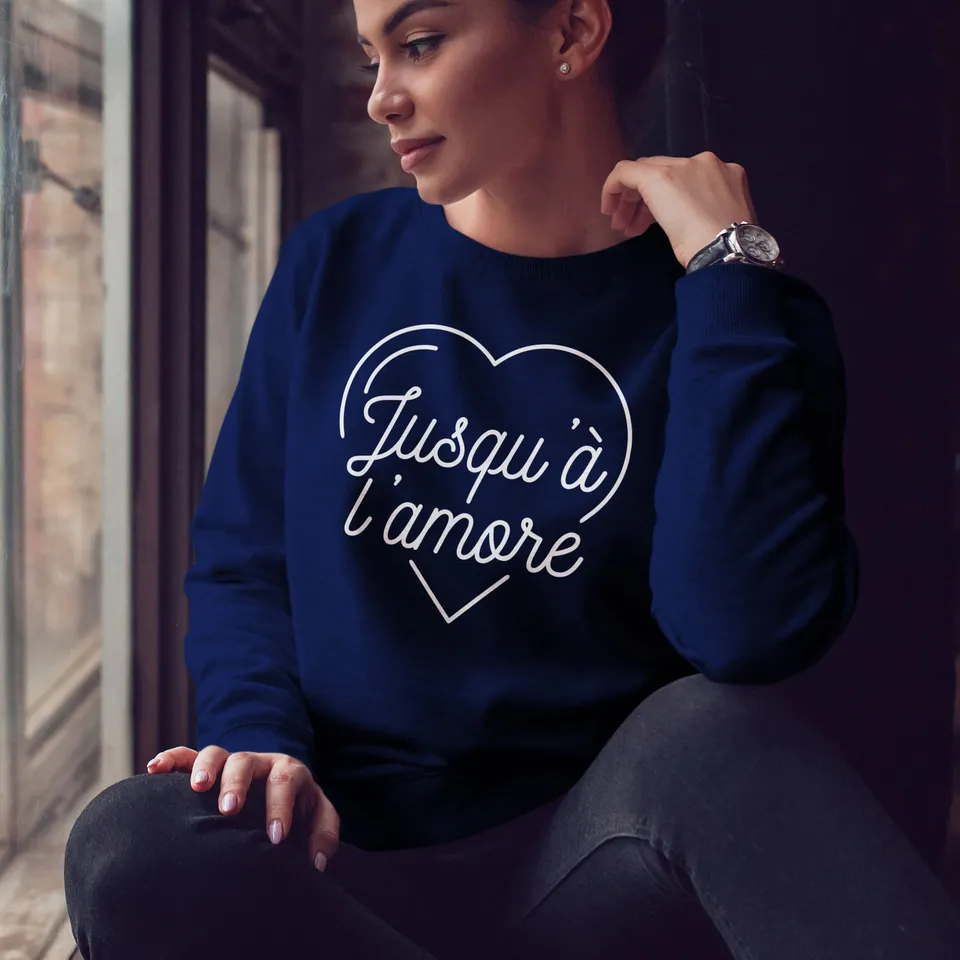 Juste Un T-shirt Sweats Imprimés Jusqu'à L'amore sweat femme imprimé
