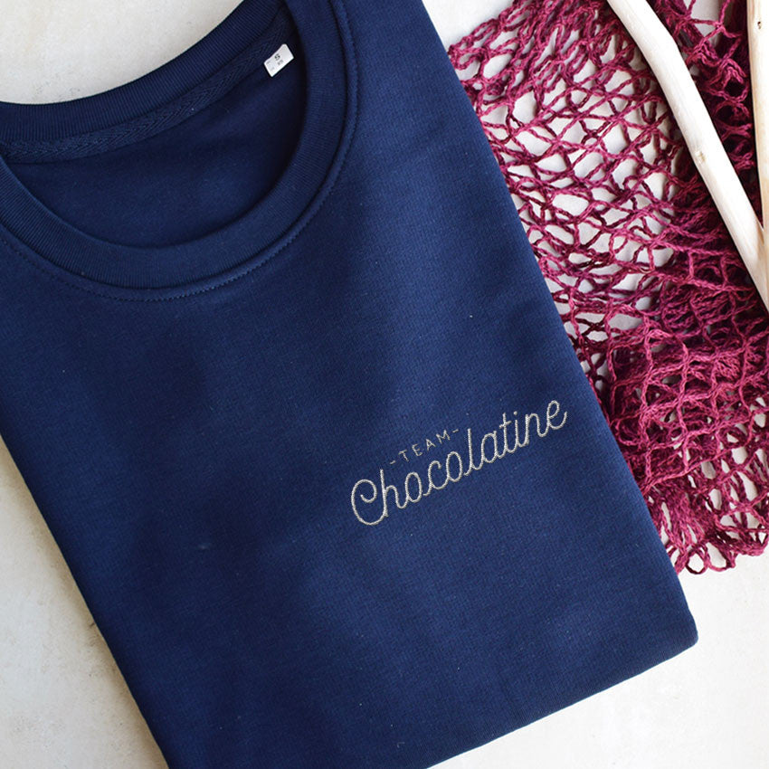 Juste Un T-shirt Sweats Brodés Team chocolatine sweat brodé