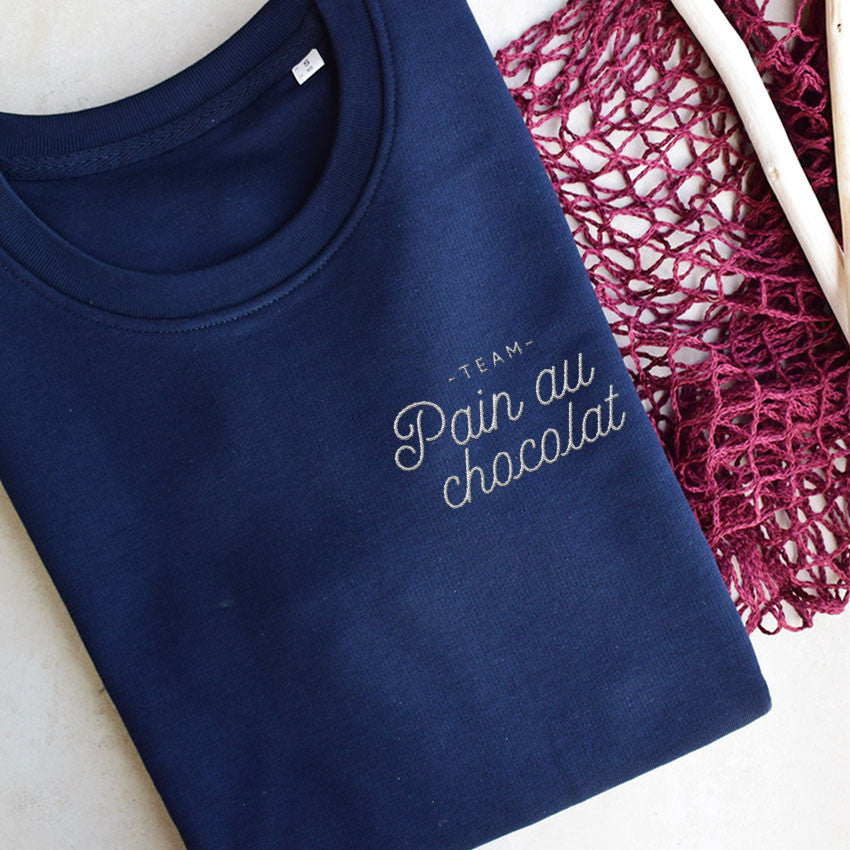 Juste Un T-shirt Sweats Brodés Team pain au chocolat sweat humour