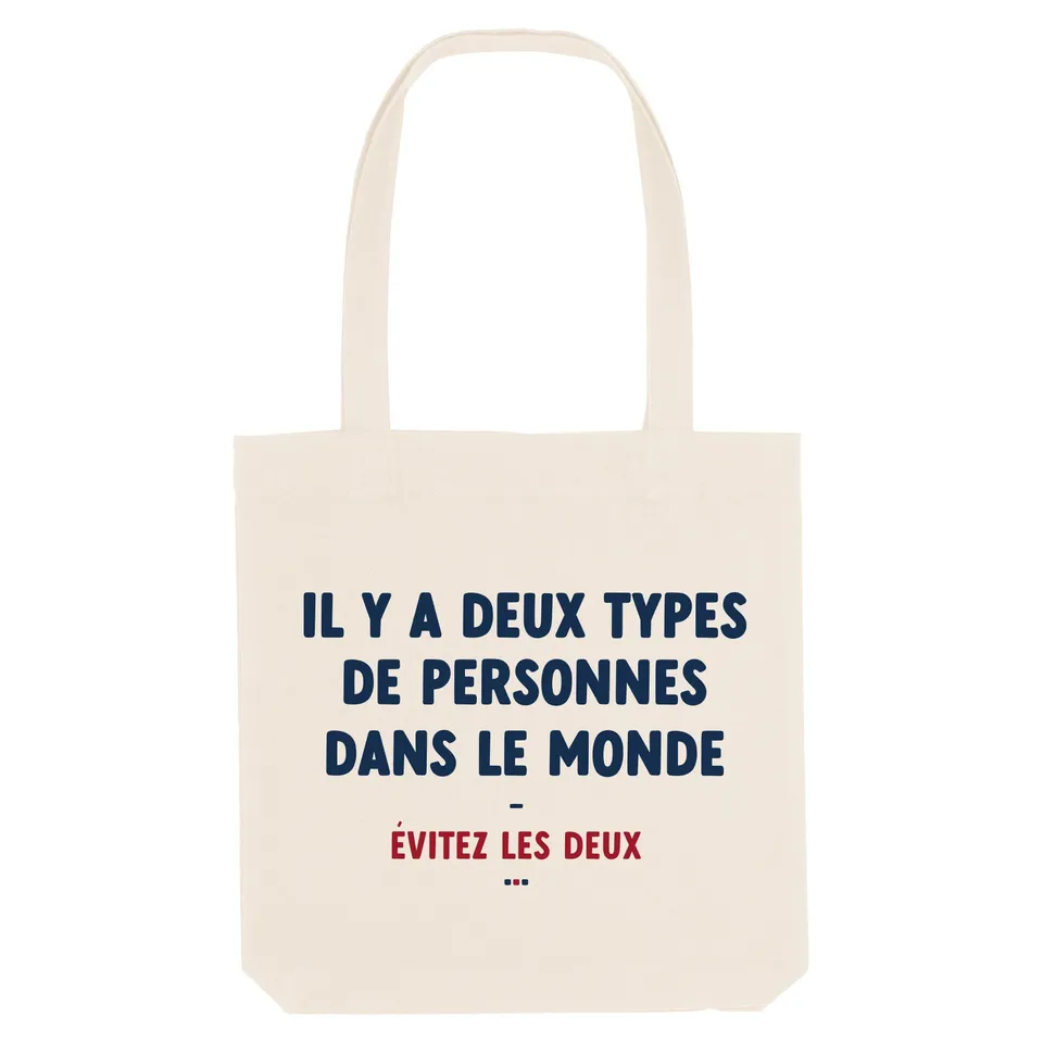 Juste Un T-shirt Tote Bags Il y a deux types de personnes tote bag humour